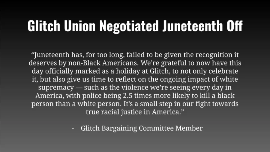 glitch_union_negotiated_juneteenth_holiday_off_1.png